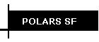 POLARS SF