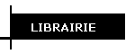 LIBRAIRIE